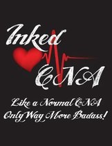 Inked CNA Like a Normal Cnaonly Way More Badass!