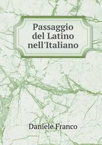 Passaggio del Latino nell'Italiano