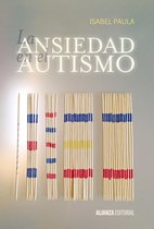 Alianza Ensayo - La ansiedad en el autismo