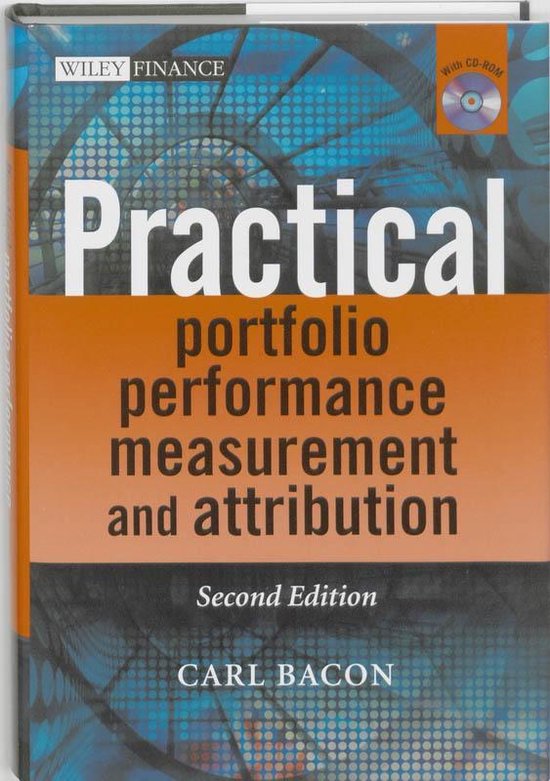 Practical Portfolio Performance Measurement and Attribution