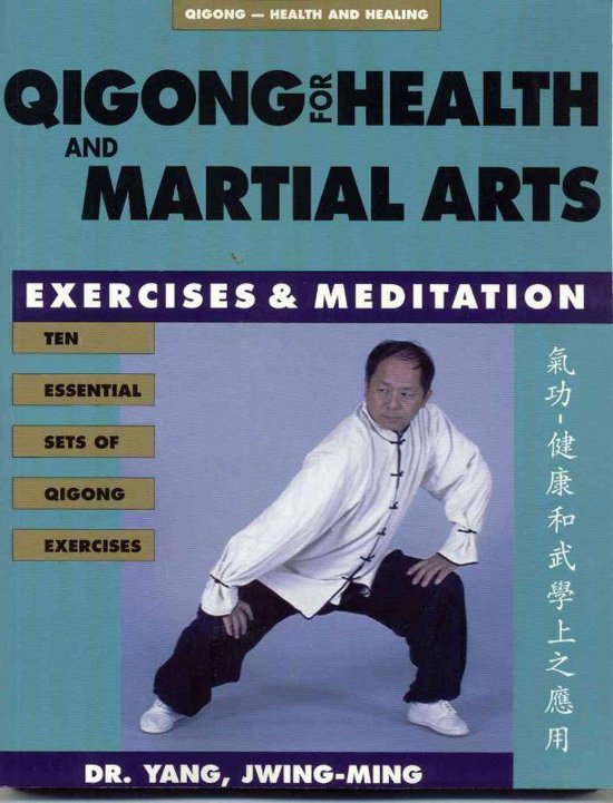 Qigong for Health and Martial Arts - cover