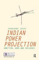Whitehall Papers- Indian Power Projection