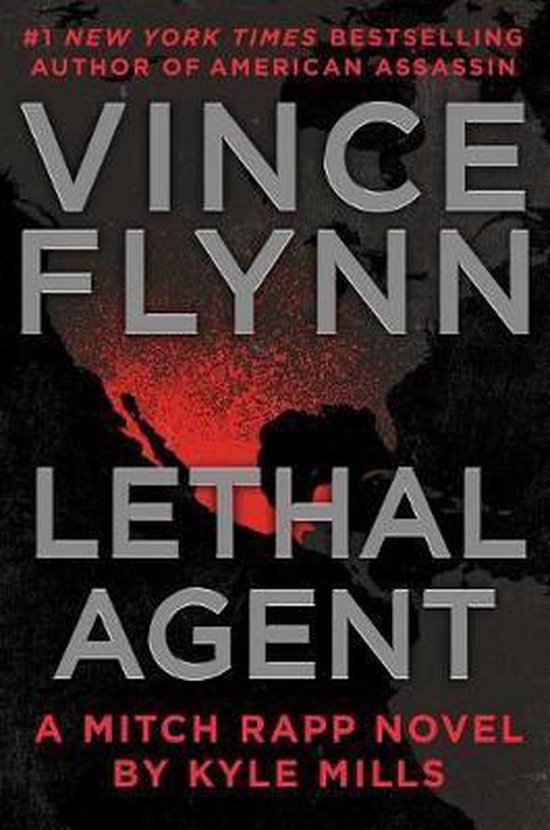 Lethal Agent, Volume 18 Mitch Rapp Novel - cover