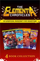 The Elementia Chronicles - The Complete Elementia Chronicles: Quest for Justice; The New Order; The Dusk of Hope; Herobrine’s Message (The Elementia Chronicles)
