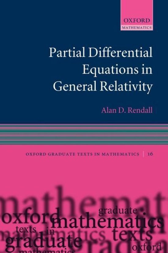 Partial Differential Equations in General Relativity | 9780199215416 ...