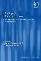 Boek cover Codifying Contract Law: International and Consumer Law Perspectives van Mary Keyes