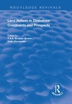 Routledge Revivals - Land Reform in Zimbabwe: Constraints and Prospects
