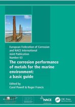 European Federation of Corrosion Publications - Corrosion Performance of Metals for the Marine Environment EFC 63