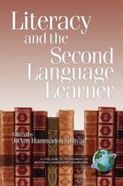 Literacy and the Second Language Learner