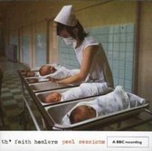 Th' Faith Healers - Peel Sessions (CD)