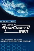 The Year in StarCraft II: 2011