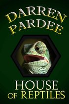 House of Reptiles