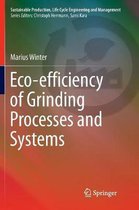 Sustainable Production, Life Cycle Engineering and Management- Eco-efficiency of Grinding Processes and Systems