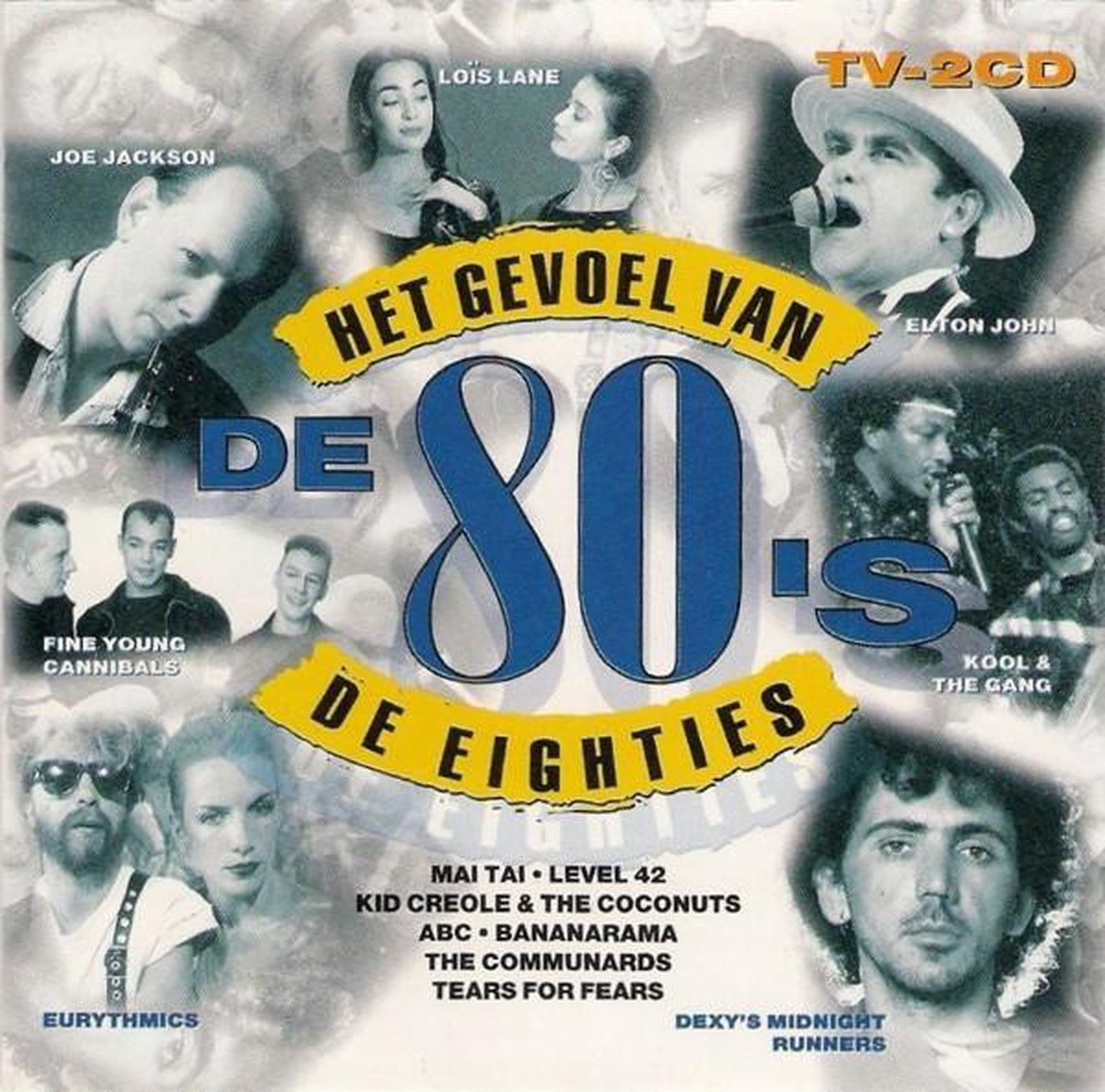 Het gevoel van de 80's - Dubbel Cd