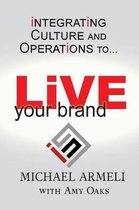 Live Your Brand