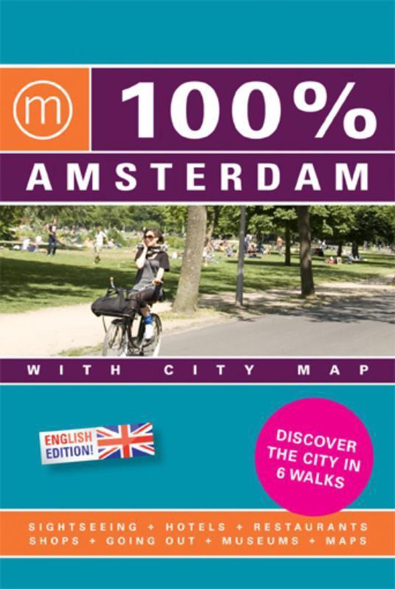 100 % Amsterdam - reisgids met uitneembare plattegrond - Evelien Vehof