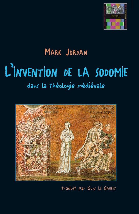 L'invention de la sodomie dans la théologie médiévale - cover
