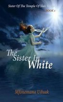 The Sister In White