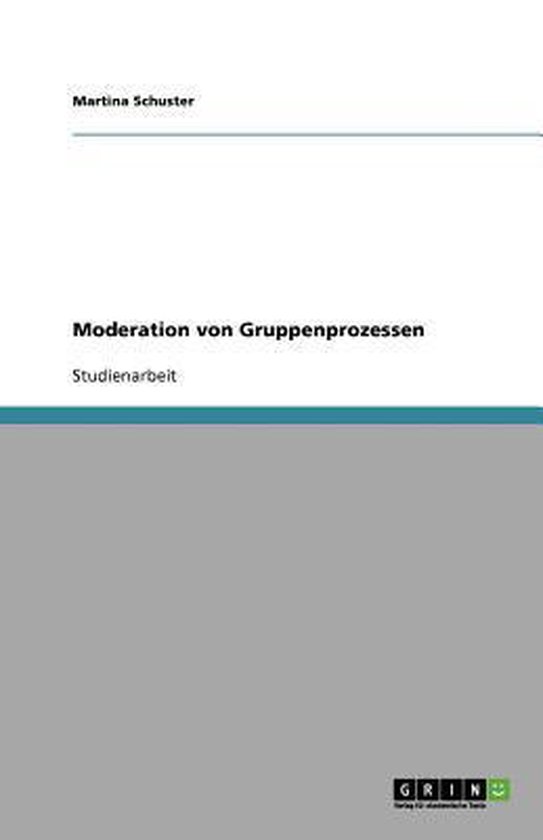 Moderation von Gruppenprozessen - cover