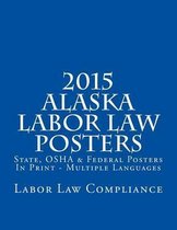 2015 Alaska Labor Law Posters