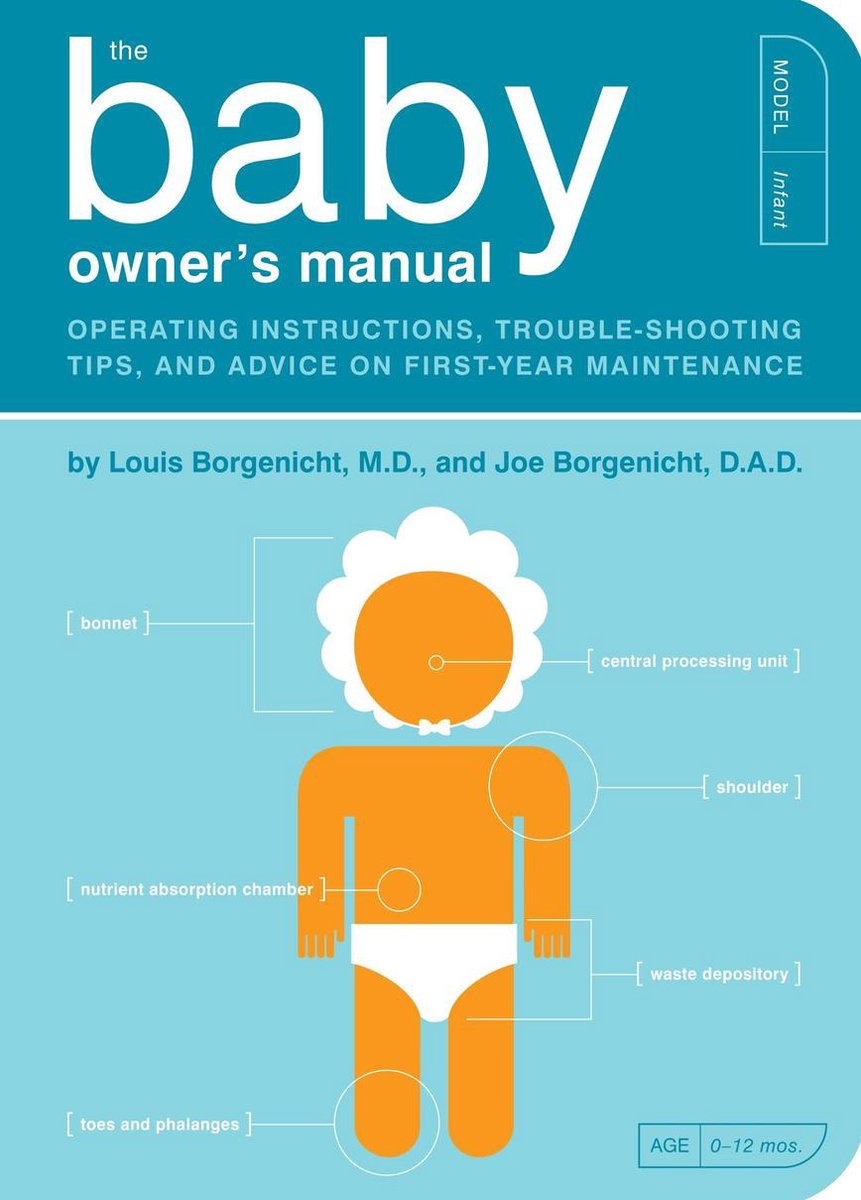 Baby Owners Manual - Louis Borgenicht