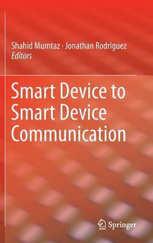 Smart Device to Smart Device Communication 9783319049625 Boeken