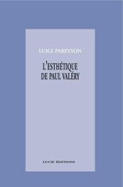 Essais Art et Lettres - L'esthétique de Paul Valéry