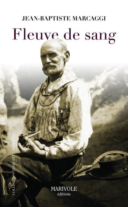 Terroirs classiques - Fleuve de sang