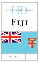 Historical Dictionaries of Asia, Oceania, and the Middle East - Historical Dictionary of Fiji
