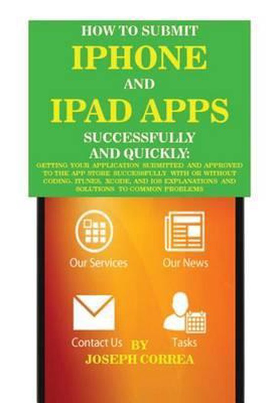 How to Submit iPhone and iPad Apps Successfully and Quickly - cover