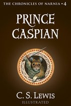 The Chronicles of Narnia 4 - Prince Caspian (The Chronicles of Narnia, Book 4)
