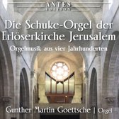 Schuke-Orgel der Erlöserkirche Jerusalem