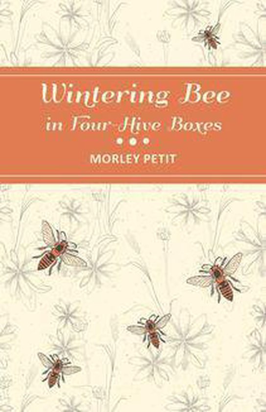 Wintering Bees in Four-Hive Boxes - cover