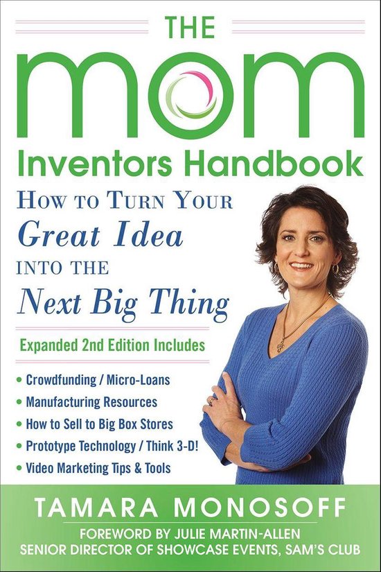 The Mom Inventors Handbook, How to Turn Your Great Idea into ... - cover