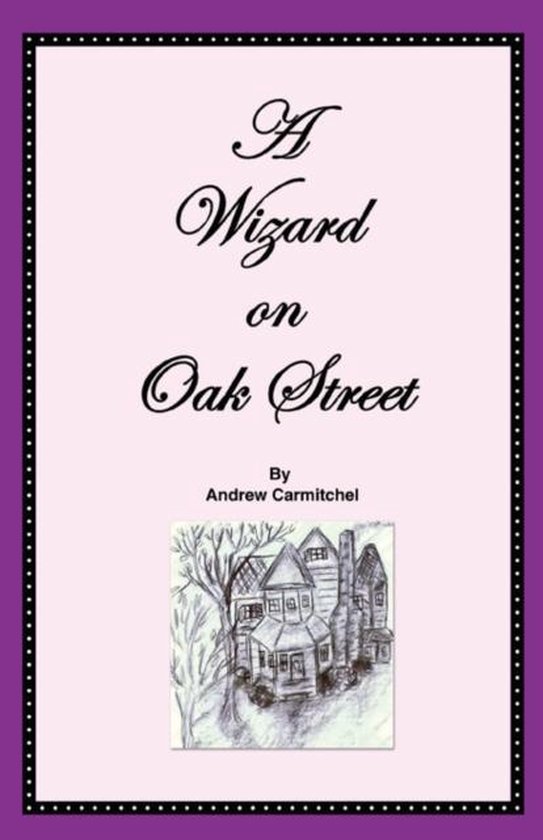 A Wizard on Oak Street - cover