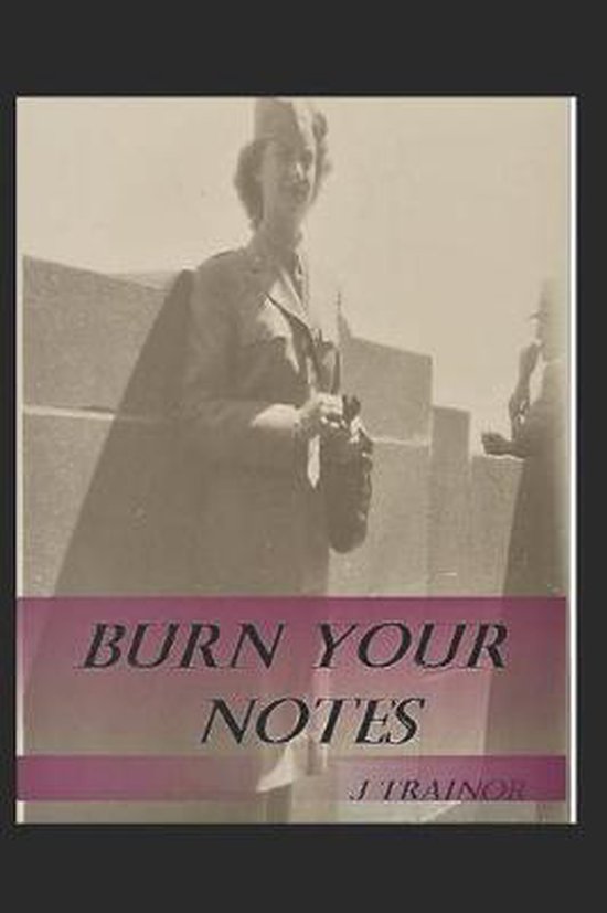 Burn Your Notes - cover