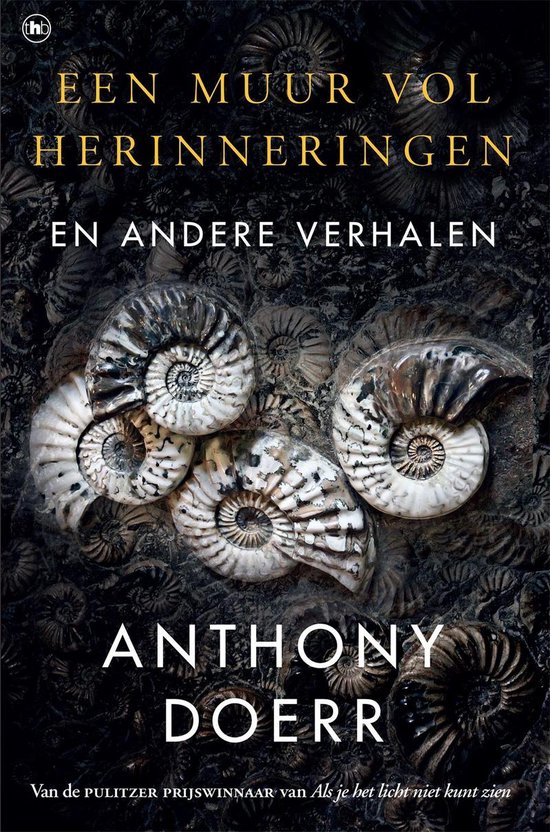 Boekhoes met fossielen: Een muur vol herinneringen, Anthony Doerr.