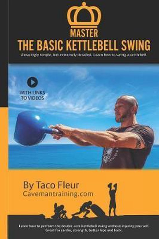 Master Kettlebell Training- Master The Basic Kettlebell Swin ... - cover