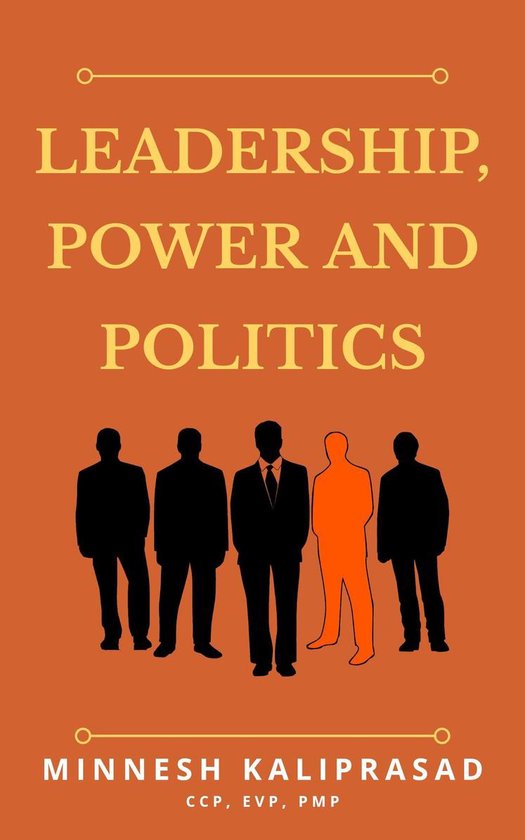 Leadership, Power and Politics - cover