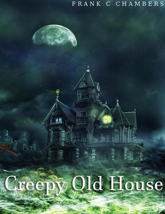 Creepy Old House - cover