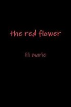 The red flower