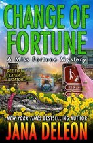 A Miss Fortune Mystery 11 - Change of Fortune