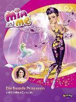 Mia and me - Die fremde Prinzessin