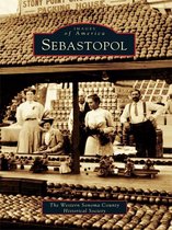 Images of America - Sebastopol