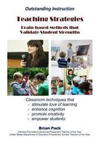 Teaching Strategies: Brain-based Methods that Validate Student Strengths