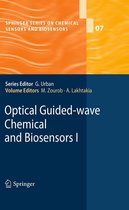 Springer Series on Chemical Sensors and Biosensors 7 - Optical Guided-wave Chemical and Biosensors I