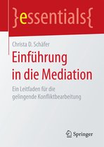 essentials - Einführung in die Mediation