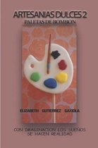 Artesanias Dulces 2