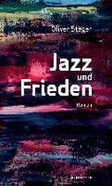 Jazz und Frieden