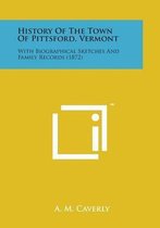 History of the Town of Pittsford, Vermont